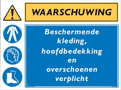 Beschermende kleding/hoofdbedekking/overschoenen verplicht bord - Waarschuwing - Forex - 30 x 40 cm