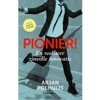 Pionier! - Arjan Polhuijs