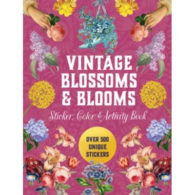 Vintage Blossoms And Blooms Sticker, Color & Activity Book - Sticker Activity Deluxe - Editors of Chartwell Books