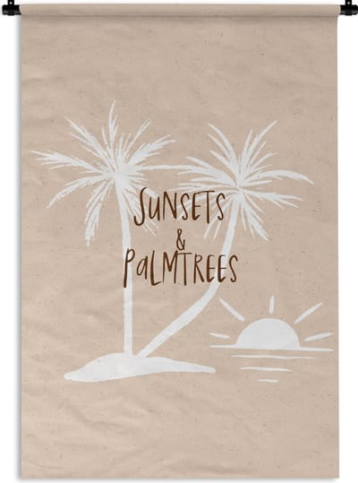 Wandkleed - Wanddoek - Spreuken - Quotes - Sunsets & palmtrees - Palmboom - 120x180 cm - Wandtapijt
