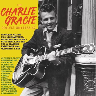 Charlie Gracie Collection 1953-62 - Charlie Gracie