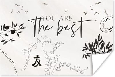 Poster Quotes - Spreuken - You are the best - Vrienden - 180x120 cm XXL