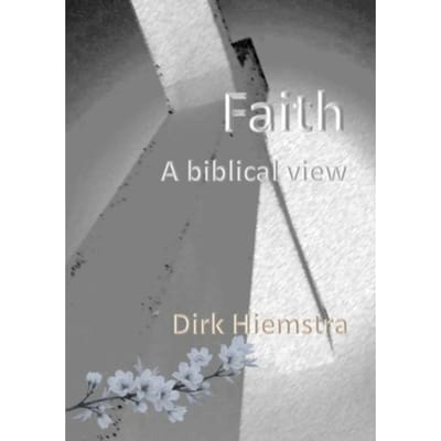 Faith - Dirk Hiemstra