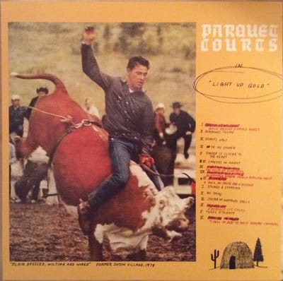 Light Up Gold - Parquet Courts