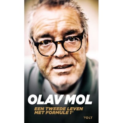 Een Tweede Leven Met Formule 1 - Olav Mol