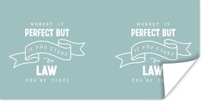 Poster Quotes - Studeren - Rechten - 120x60 cm