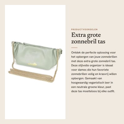 Dailygoods- Zonnebril Tas XXL - Veganistisch Leer - Zonnebril Organizer - Zachte Tas - Afneembare Kettingen - Neutraal Groen - Zonnebril Etui