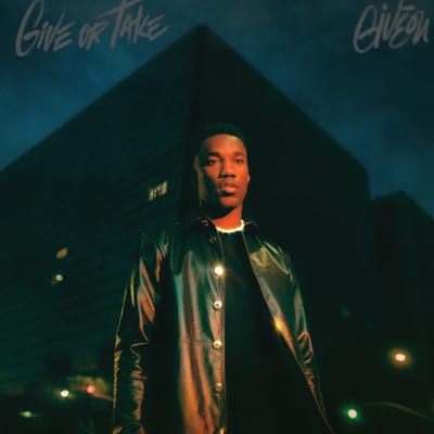 Give Or Take - Giveon