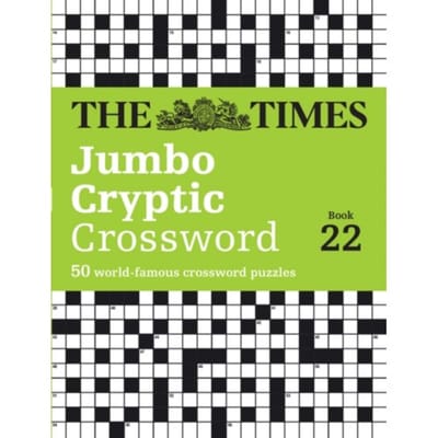 The Times Jumbo Cryptic Crossword Book 22 - The Times Crosswords - The Times Mind Games