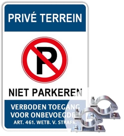 Privé Terrein bord - Niet parkeren 1 - Weerbestendig Aluminium - 40x60 cm - Bevestiging: Met paalbeugels Ø48mm