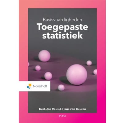 Basisvaardigheden Toegepaste Statistiek - Gert-Jan Reus
