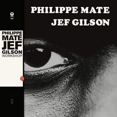 Philippe Mate & Jef Gilson - Workshop (LP)