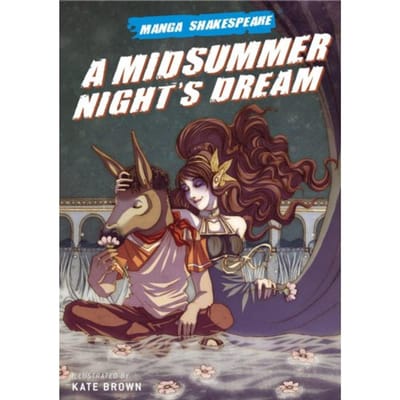 A Midsummer Night's Dream - Manga Shakespeare - Brown Kate