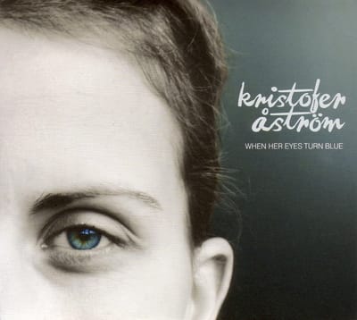 Kristofer Åström - When Her Eyes Turn Blue Ep (CD)