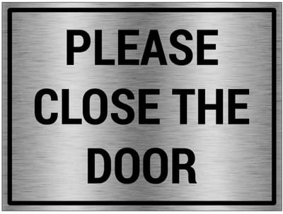Please close the door bord - gecoat brushed aluminium | 20 x 15 cm
