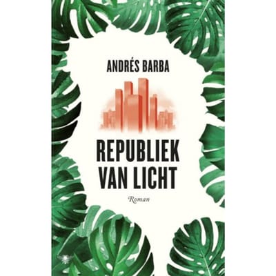 Republiek Van Licht - Andrés Barba