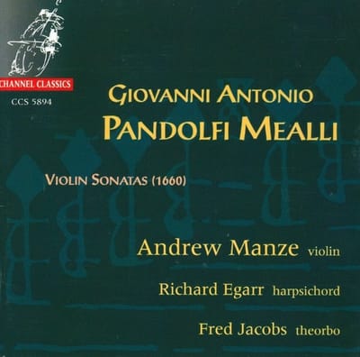 Andrew Manze, Richard Egarr, Fred Jacobs - Mealli: Violin Sonatas (1660) (CD)