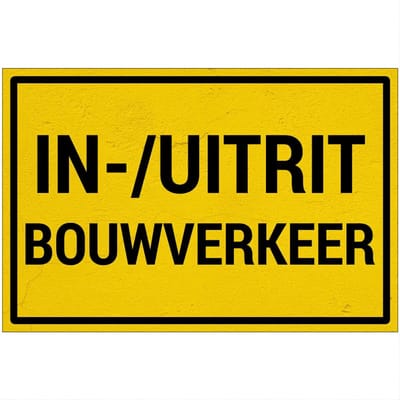 In- uitrit bouwverkeer bord | Sign Again materiaal | 18 x 12 cm