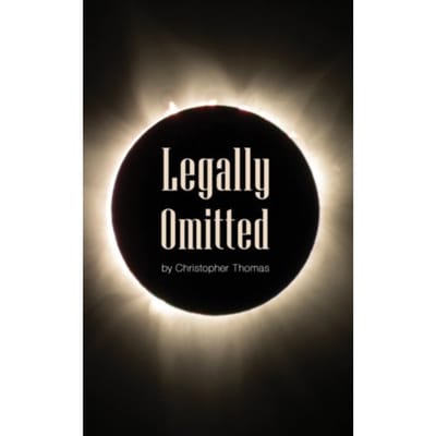 Legally Omitted - Christopher Thomas