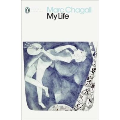 My Life - Penguin Modern Classics - Marc Chagall