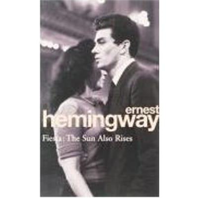 Fiesta - Ernest Hemingway