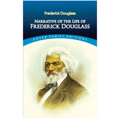 Narrative Of The Life Of Frederick Douglass, An American Slave - Dover Thrift Editions - Frederick Douglass