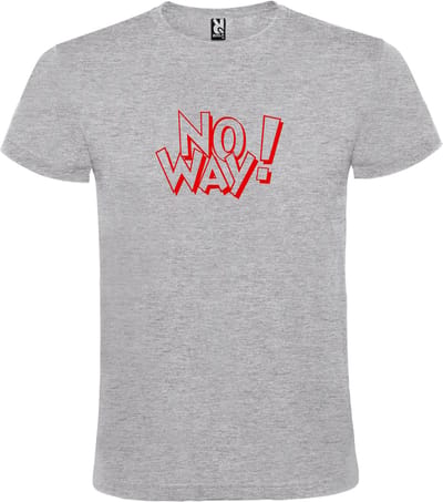 Grijs T-shirt ‘No Way!’ Rood Maat S