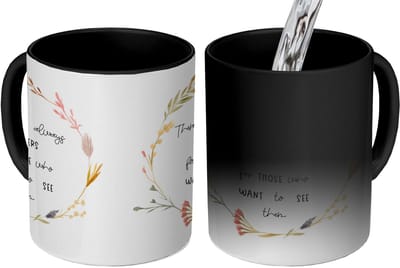 Magische Mok - Foto op Warmte Mokken - Koffiemok - There are always flowers for those who want to see them - Quotes - Spreuken - Magic Mok - Beker - 350 ML - Theemok - Mok met tekst
