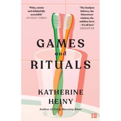 Games And Rituals - Katherine Heiny