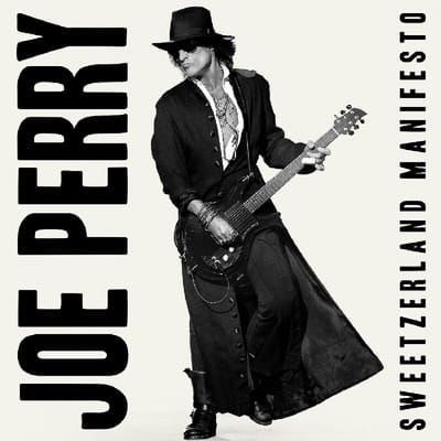 Sweetzerland Manifesto - Joe Perry