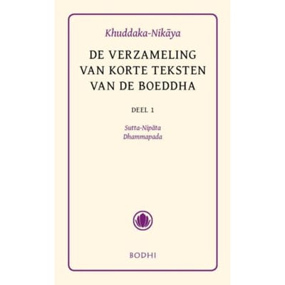 Khuddaka-Nikaya / 1 Sutta-Nipata En Dhammapada - Pali-Canon - Sutta Pitaka - Buddha