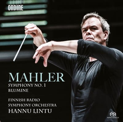 Finnish Radio Symphony Orchest & Hannu Lintu - Mahler: Symphony No.1/Blumine (SACD)