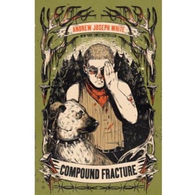 White, A: Compound Fracture - Andrew Joseph White