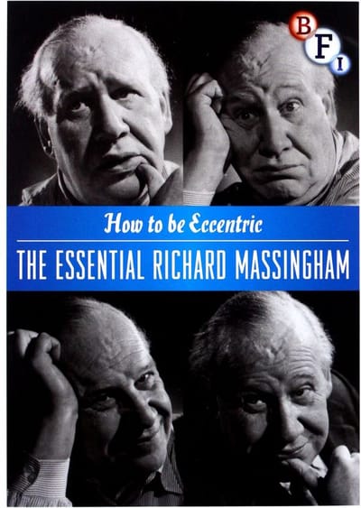 How To Be Eccentric: The Films Of Richard Massingham