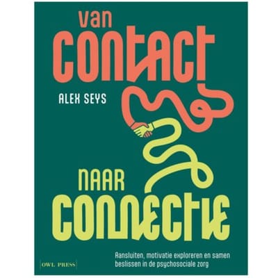 Van Contact Naar Connectie - Alex Seys