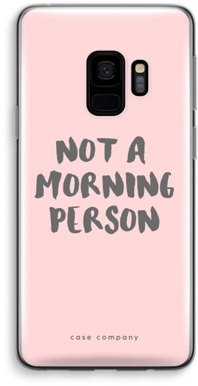 Case Company® - Hoesje geschikt voor Samsung Galaxy S9 hoesje - Morning person - Soft Cover Telefoonhoesje - Bescherming aan alle Kanten en Schermrand