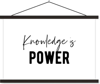 Posterhanger incl. Poster 60x40 cm - Schoolplaat - Quotes - Kennis - Leren - Studenten - Studeren - Textielposter - Zwarte latten