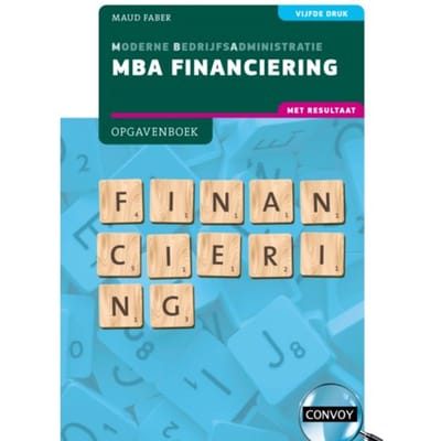 Mba Financiering Met Resultaat / 5e Druk / Opgavenboek - S.M. Faber