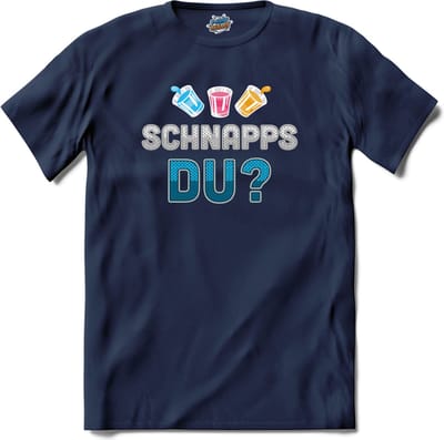 Schnapps Du? | Grappige apres ski dank kleding | Wintersport shirt - T-Shirt - Unisex - Navy Blue - Maat 4XL