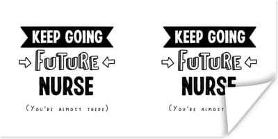 Poster Verpleegkundige - Zuster - Quotes - Studenten - 120x60 cm