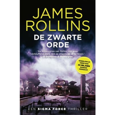 De Zwarte Orde - Sigma Force - James Rollins