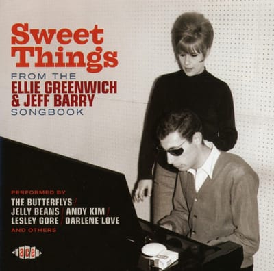 Sweet Things: From The Ellie Greenwich & Jeff Barry Songbook - V/a (various Artists)