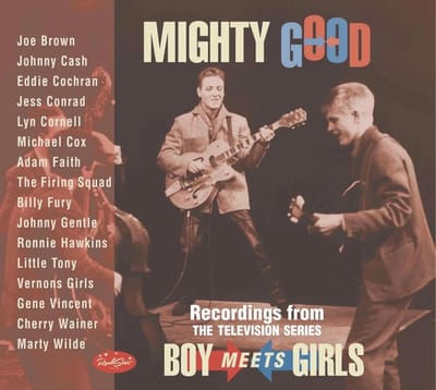 Various Artists - Mighty Good - Recordings From The Television Series "Boy Meets Girls" (3 CD)