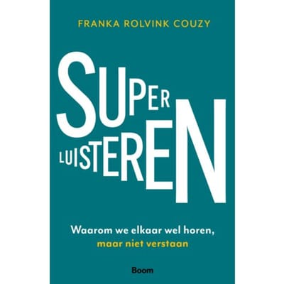 Superluisteren - Franka Rolvink Couzy