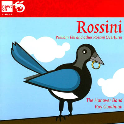 Hanover Band, Roy Goodman - Rossini: William Tell And Other Rossini Overtures (CD)