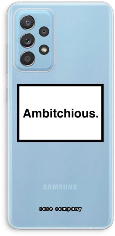 Case Company® - Hoesje geschikt voor Samsung Galaxy A73 hoesje - Ambitchious - Soft Cover Telefoonhoesje - Bescherming aan alle Kanten en Schermrand