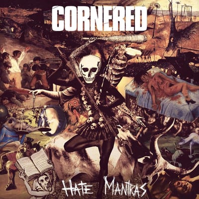 Cornered - Hate Mantras (LP) (Limited Edition)