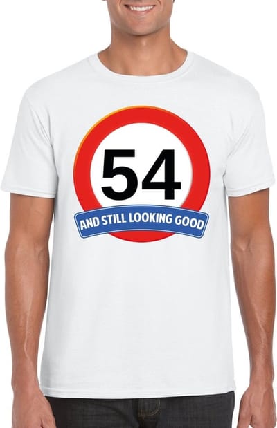 54 jaar and still looking good - t-shirt met verkeersbord print - wit - voor heren - verjaardag cadeau - party - feestartikelen 54 jarige S