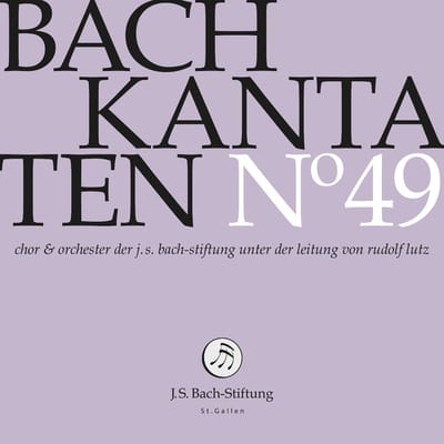 Choir & Orchestra Of The J.S. Bach Foundation, Rudolf Lutz - J.S. Bach: Kantaten N°49 (CD)