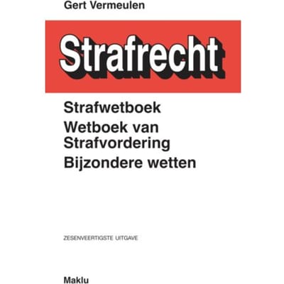 Strafwetboek, Wetboek Van Strafvordering, Bijzondere Wetten - Wetteksten